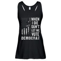 When I Die Don't Let Me Vote Democrat Pro America Anti Biden  Ladies Essential Flowy Tank