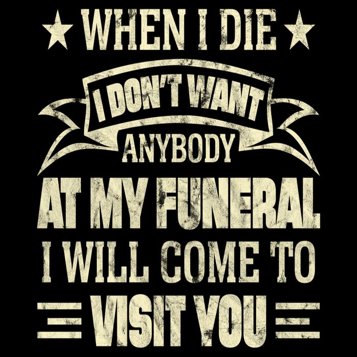 When I Die I Dont Want Anybody At My Funeral 7-Panel Snapback Hat