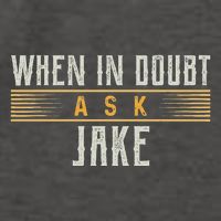 When In Doubt Ask Jake T Name Jakes Vector Backpack