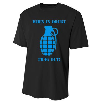 When In Doubt Frag Out Grenade Funny Grunt Infantry Performance Sprint T-Shirt