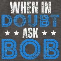 When In Doubt Ask Bob Vector Backpack