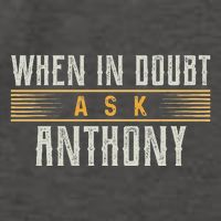 When In Doubt Ask Anthony Vector Backpack