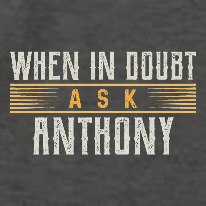 When In Doubt Ask Anthony Vector Backpack