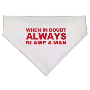 When In Doubt Always Blame A Man Funny Statement USA-Made Doggie Bandana