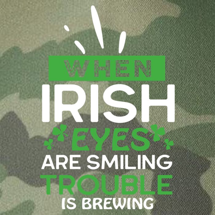 When Irish Eyes Are Smiling Trouble Is Brewing St Patrick's Day Legacy Tie Dye Trucker Hat