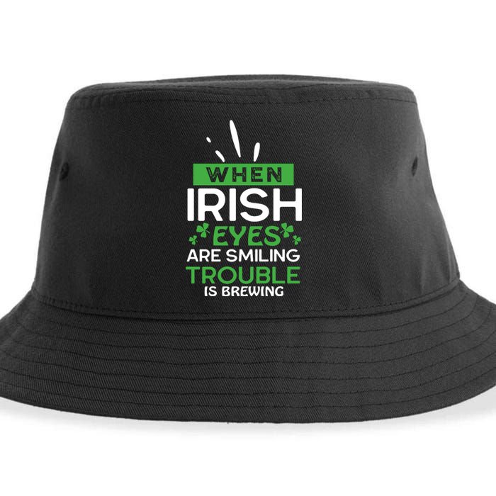 When Irish Eyes Are Smiling Trouble Is Brewing St Patrick's Day Sustainable Bucket Hat