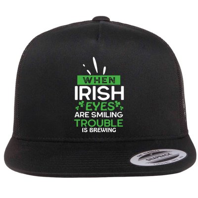 When Irish Eyes Are Smiling Trouble Is Brewing St Patrick's Day Flatbill Hat