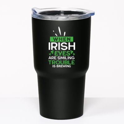 When Irish Eyes Are Smiling Trouble Is Brewing St Patrick's Day Tumbler