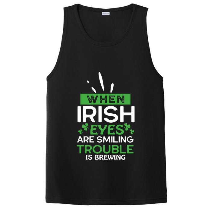 When Irish Eyes Are Smiling Trouble Is Brewing St Patrick's Day PosiCharge Competitor Tank