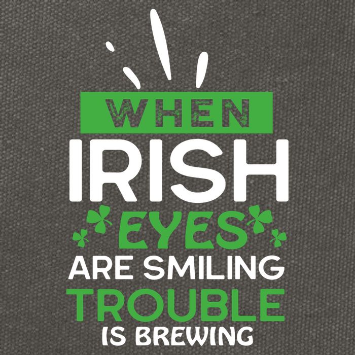 When Irish Eyes Are Smiling Trouble Is Brewing St Patrick's Day Cotton Canvas Backpack