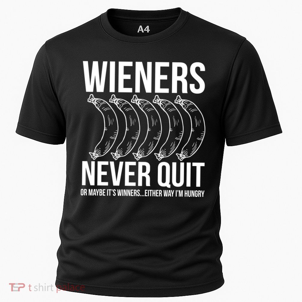 Wieners Never Quite Performance Shirt