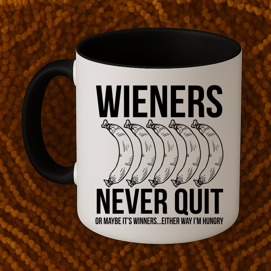 Wieners Never Quite Mug