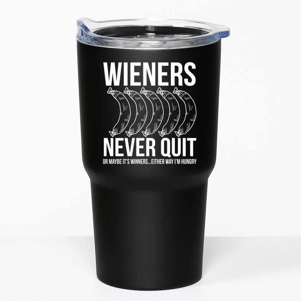 Wieners Never Quite Tumbler