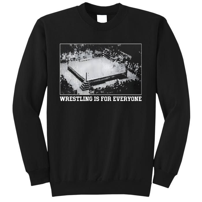 Wrestling Is For Everyone No Space For Racism Sexism Fascism Sweatshirt