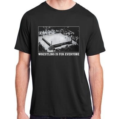 Wrestling Is For Everyone No Space For Racism Sexism Fascism Adult ChromaSoft Performance T-Shirt