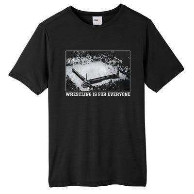 Wrestling Is For Everyone No Space For Racism Sexism Fascism Tall Fusion ChromaSoft Performance T-Shirt