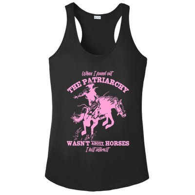 When I Found Out The Patriarchy WasnT About Horses I Lost Interest Ladies PosiCharge Competitor Racerback Tank