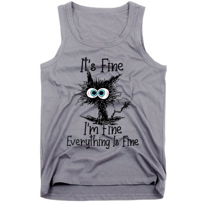 Wo It's Fine I'm Fine Everything Is Fine Funny Cat Gift Tank Top