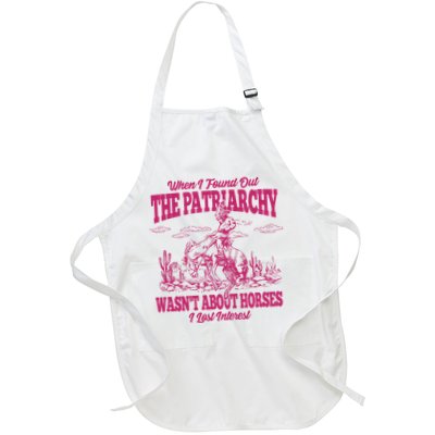 When I Found Out The Patriarchy Wasnt About Horses I Lost Interest Apron
