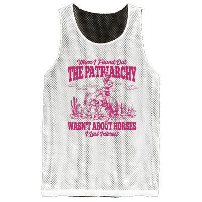 When I Found Out The Patriarchy Wasnt About Horses I Lost Interest Mesh Reversible Basketball Jersey Tank