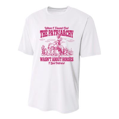 When I Found Out The Patriarchy Wasnt About Horses I Lost Interest Youth Performance Sprint T-Shirt