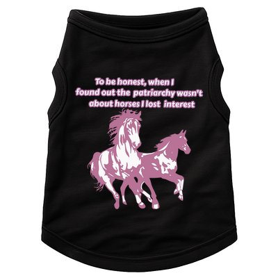 When I Found Out The Patriarchy Wasnt About Horses I Lost Interest Doggie Tank