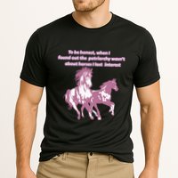 When I Found Out The Patriarchy Wasnt About Horses I Lost Interest Performance Shirt