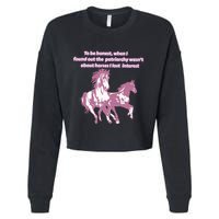 When I Found Out The Patriarchy Wasnt About Horses I Lost Interest Cropped Pullover Crew