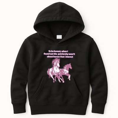 When I Found Out The Patriarchy Wasnt About Horses I Lost Interest Kids Hoodie
