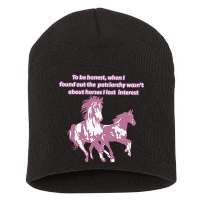 When I Found Out The Patriarchy Wasnt About Horses I Lost Interest Short Acrylic Beanie