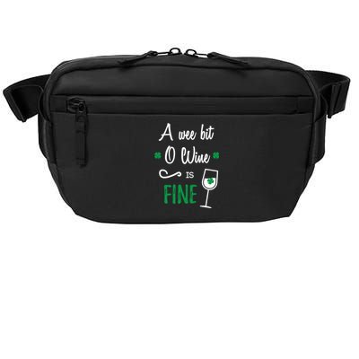 Wine Is Fine Funny Gift Funny St Patrick's Day Gift Crossbody Pack