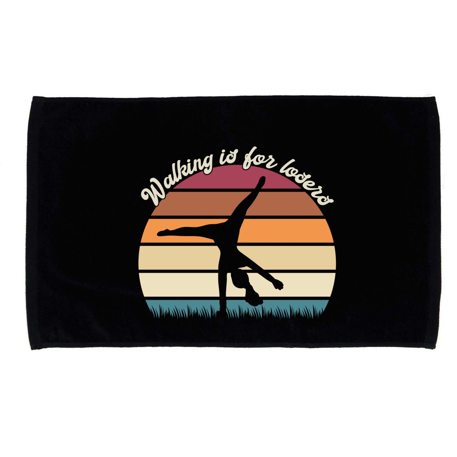 Walking Is For Losers Vintage Gymnastics Cartwheel Gift Microfiber Hand Towel