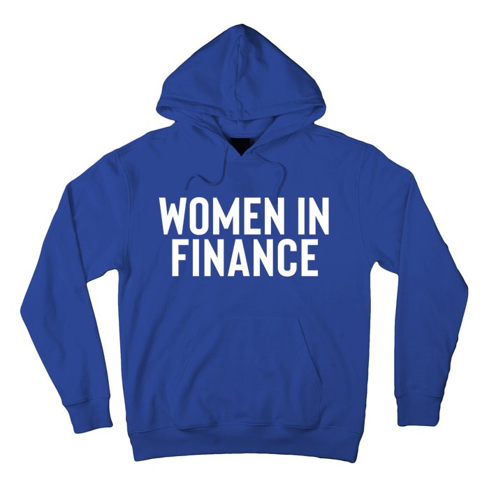 Wo In Finance Banking Banker Students Mothers Day Funny Gift Hoodie