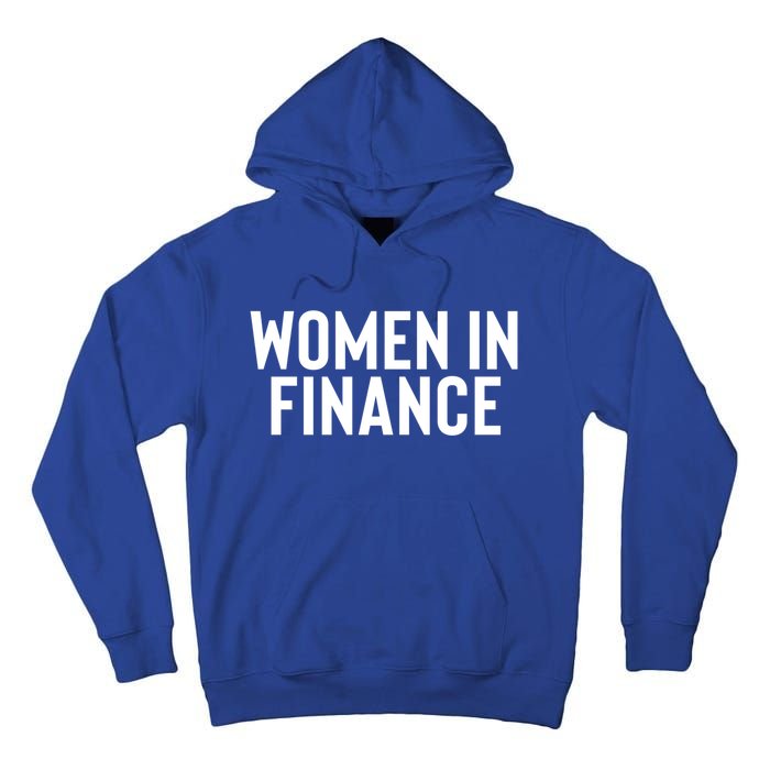 Wo In Finance Banking Banker Students Mothers Day Funny Gift Tall Hoodie