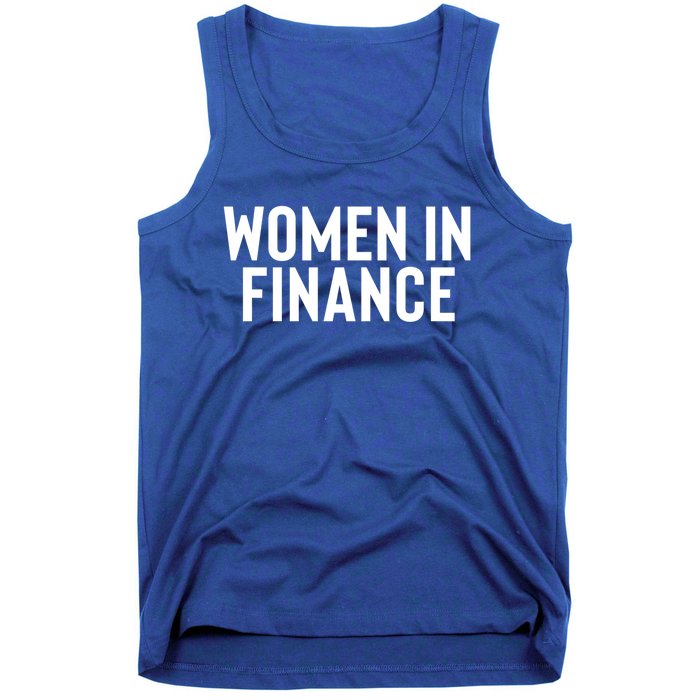 Wo In Finance Banking Banker Students Mothers Day Funny Gift Tank Top