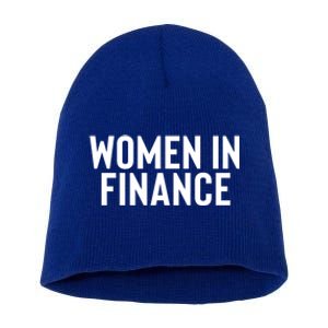 Wo In Finance Banking Banker Students Mothers Day Funny Gift Short Acrylic Beanie