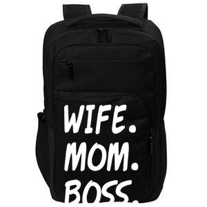 Wife Mom Boss Mommy is the Boss Impact Tech Backpack