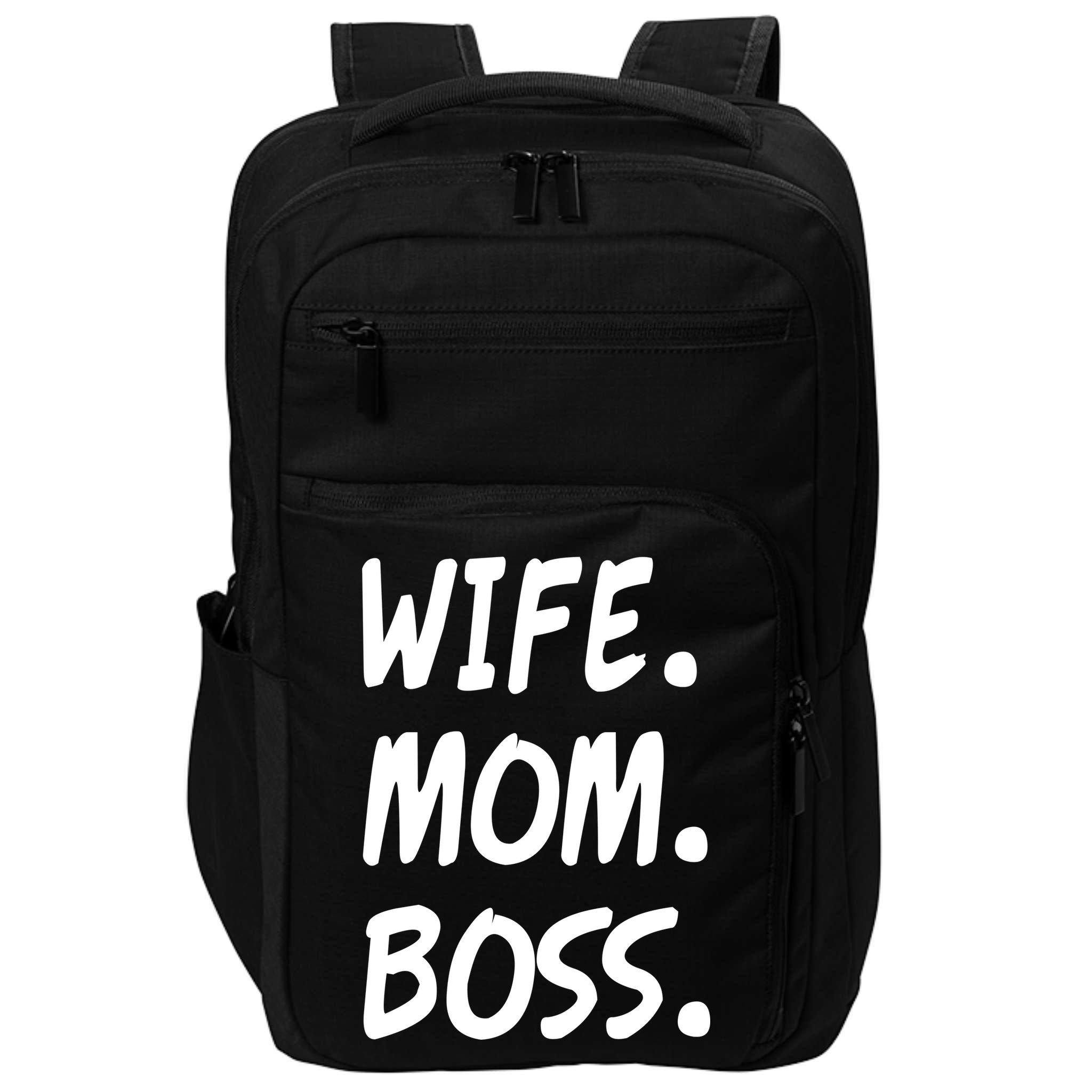 Wife Mom Boss Mommy is the Boss Impact Tech Backpack