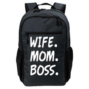 Wife Mom Boss Mommy is the Boss Daily Commute Backpack