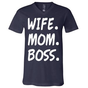 Wife Mom Boss Mommy is the Boss V-Neck T-Shirt