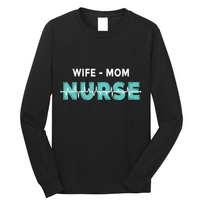 Wife Mom Nurse Pulse Long Sleeve Shirt