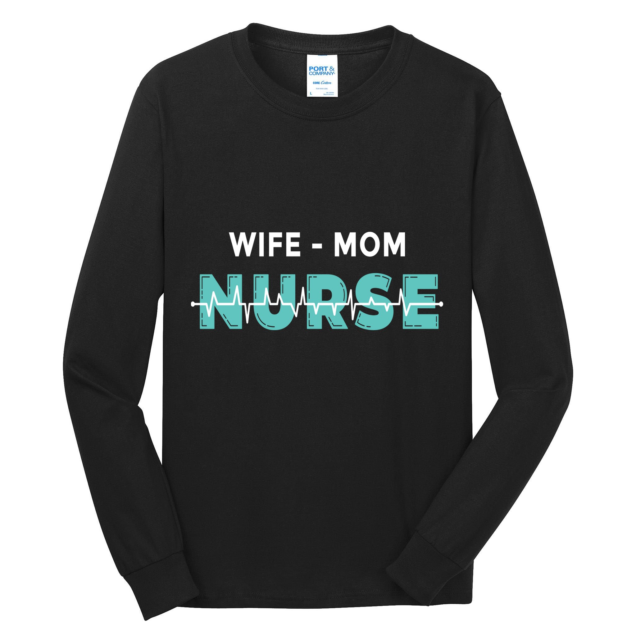 Wife Mom Nurse Pulse Tall Long Sleeve T-Shirt