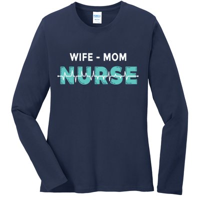 Wife Mom Nurse Pulse Ladies Long Sleeve Shirt