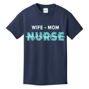 Wife Mom Nurse Pulse Kids T-Shirt