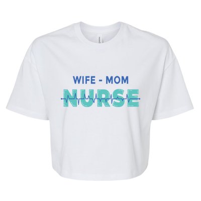 Wife Mom Nurse Pulse Bella+Canvas Jersey Crop Tee