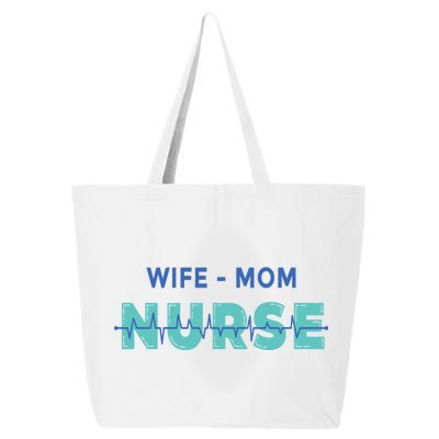 Wife Mom Nurse Pulse 25L Jumbo Tote