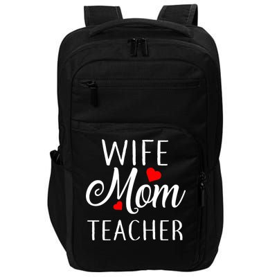 Wife Mom Teacher  Impact Tech Backpack