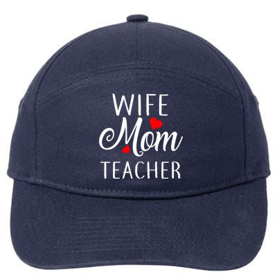 Wife Mom Teacher  7-Panel Snapback Hat