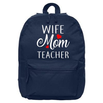 Wife Mom Teacher  16 in Basic Backpack