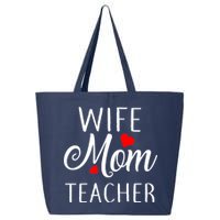 Wife Mom Teacher  25L Jumbo Tote